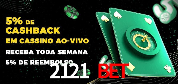 Promoções do cassino ao Vivo 2121 Bet